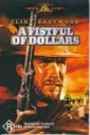 A Fistful Of Dollars